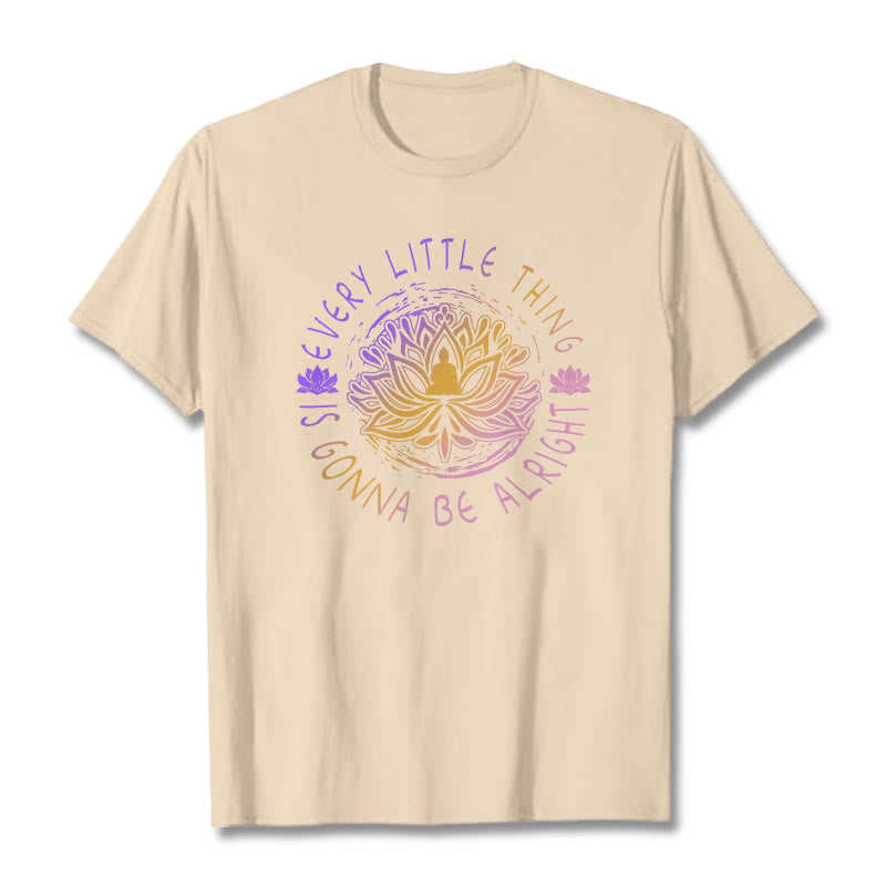 Every Little Thing Is Gonna Be Alright Tee T-shirt