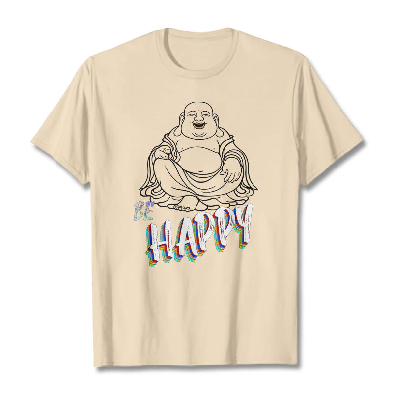 BE HAPPY Laughing Buddha Tee T-shirt