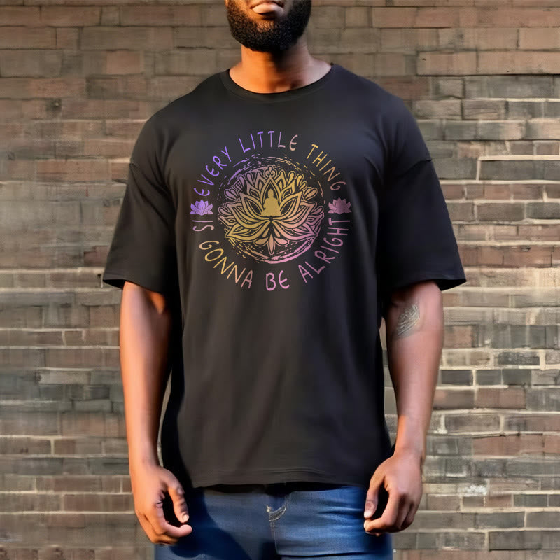 Every Little Thing Is Gonna Be Alright Tee T-shirt