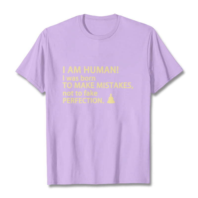I Am Human Tee T-shirt