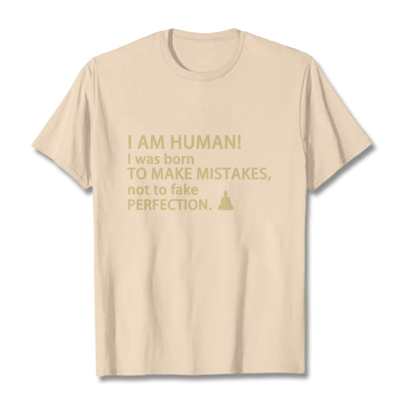 I Am Human Tee T-shirt