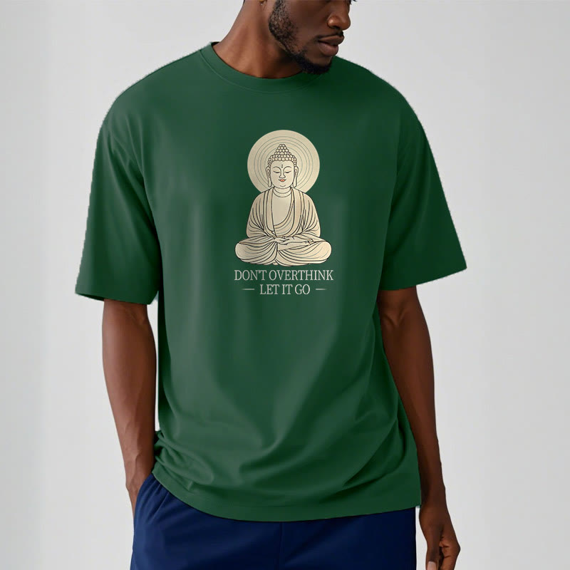 Don't Overthink Tee T-shirt