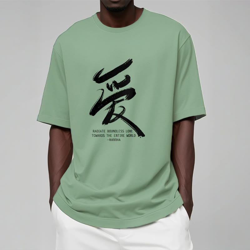 Ai Radiate Boundless Love Towards The Entire World Tee T-shirt