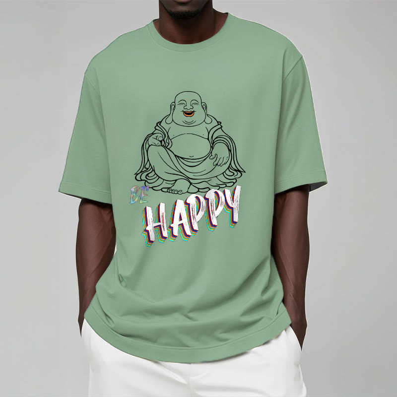BE HAPPY Laughing Buddha Tee T-shirt