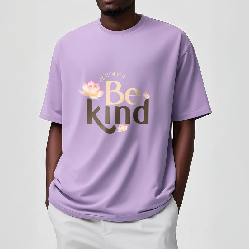 Always Be Kind Tee T-shirt