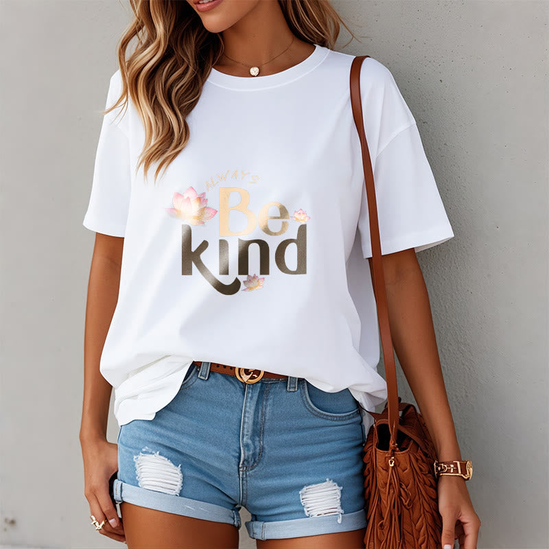 Always Be Kind Tee T-shirt