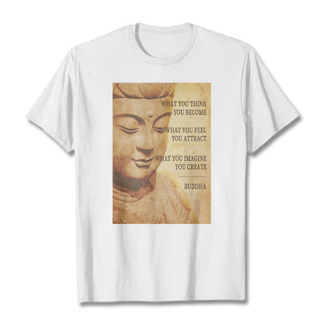 What You Think You Become Tee T-shirt