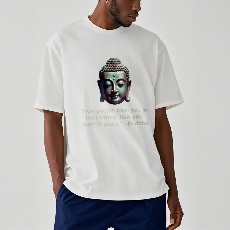 How People Treat You Is Their Karma Buddha Tee T-shirt