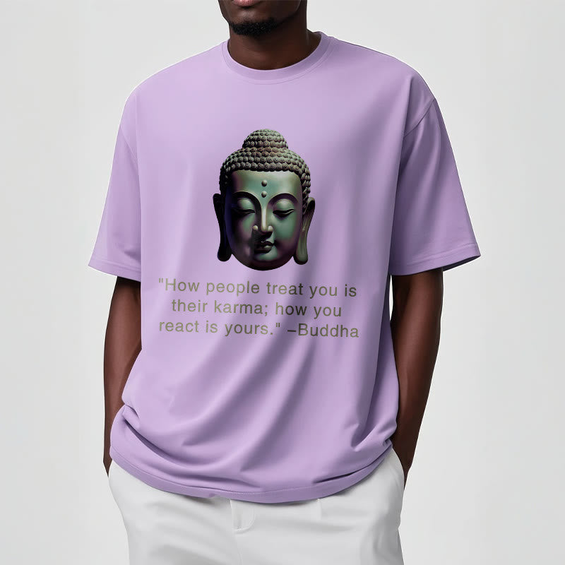 How People Treat You Is Their Karma Buddha Tee T-shirt