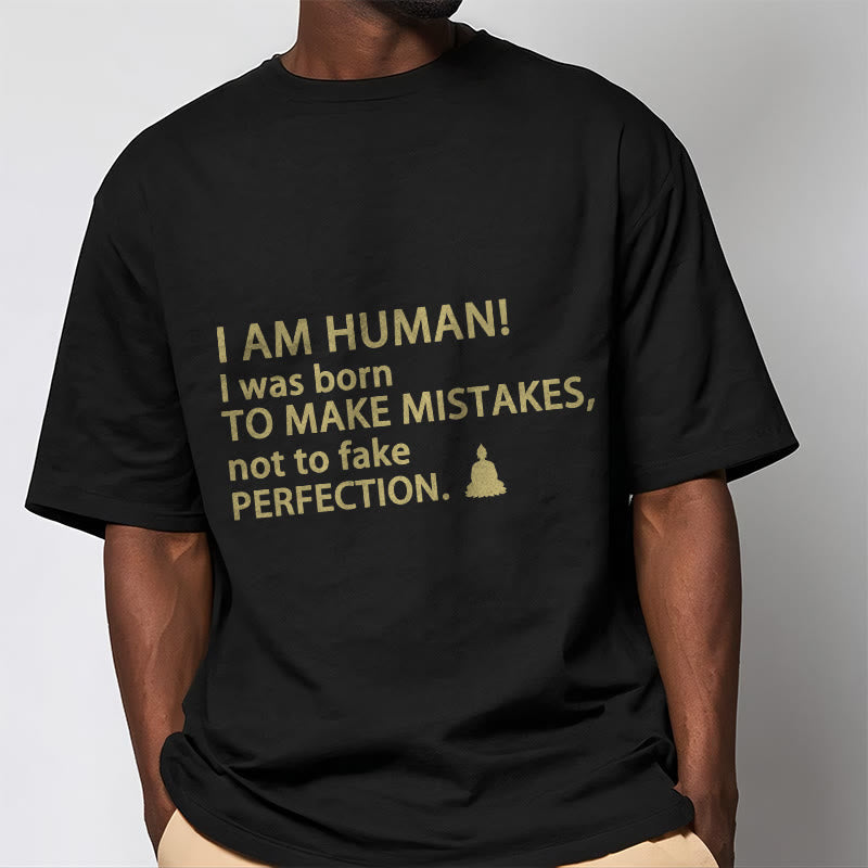 I Am Human Tee T-shirt