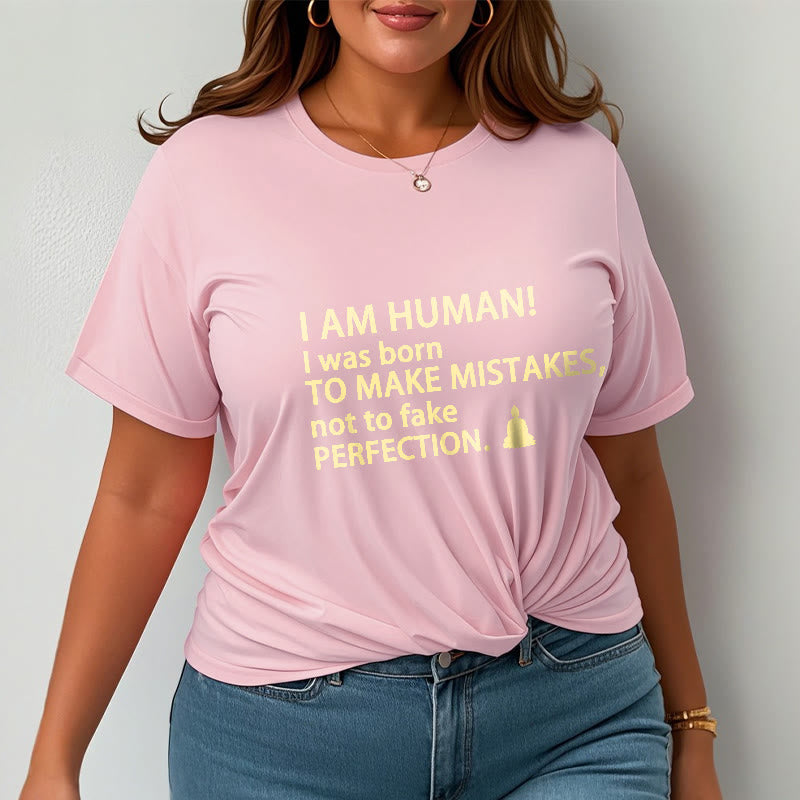 I Am Human Tee T-shirt