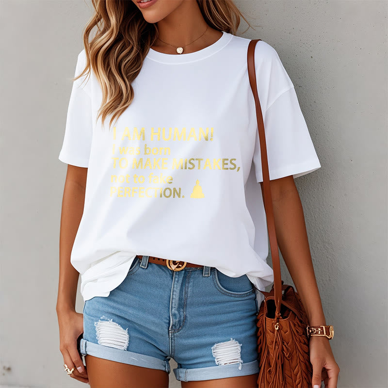 I Am Human Tee T-shirt