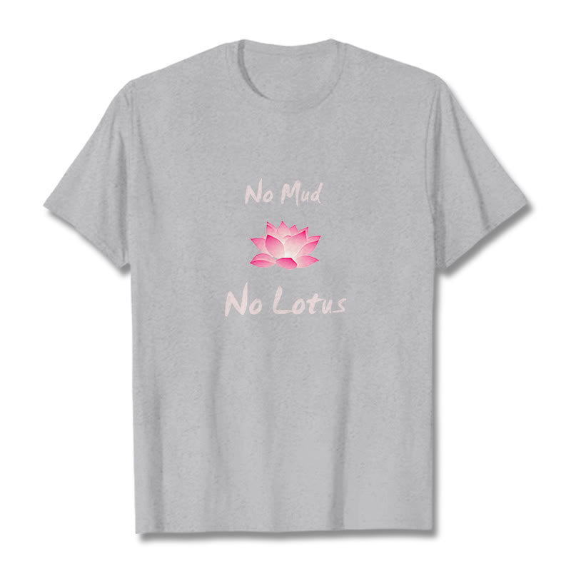 Tactile Cotton No Mud No Lotus Meditation Graphic Tee