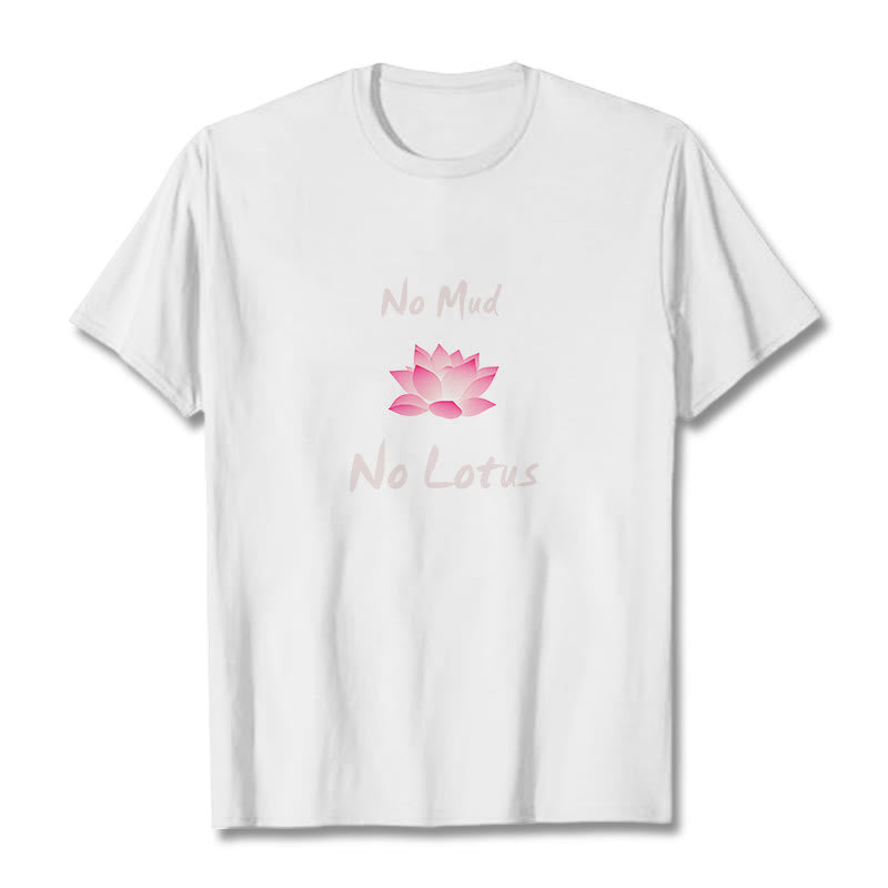 Tactile Cotton No Mud No Lotus Meditation Graphic Tee