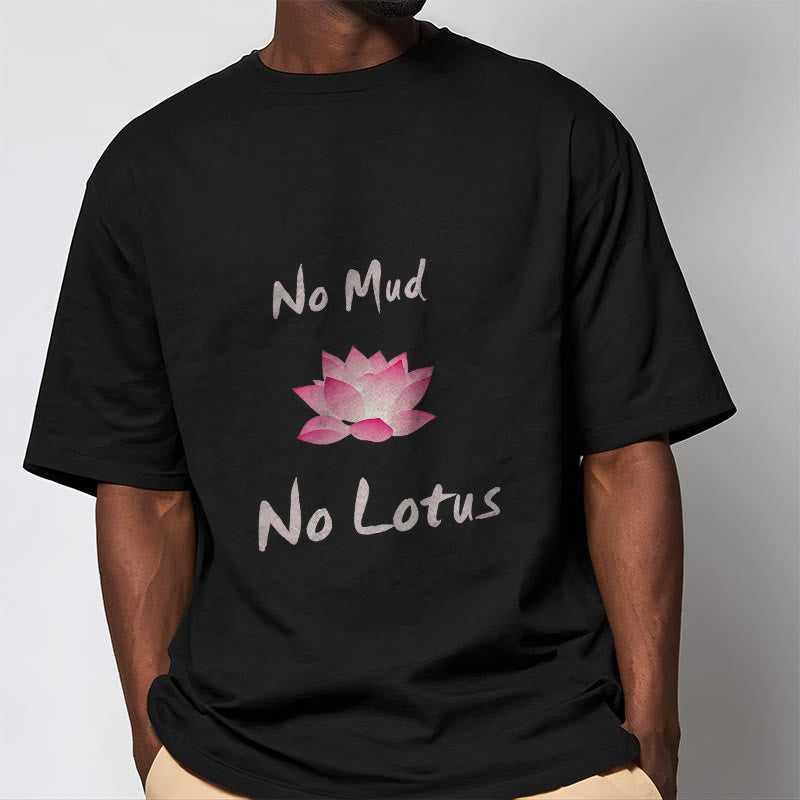 Tactile Cotton No Mud No Lotus Meditation Graphic Tee