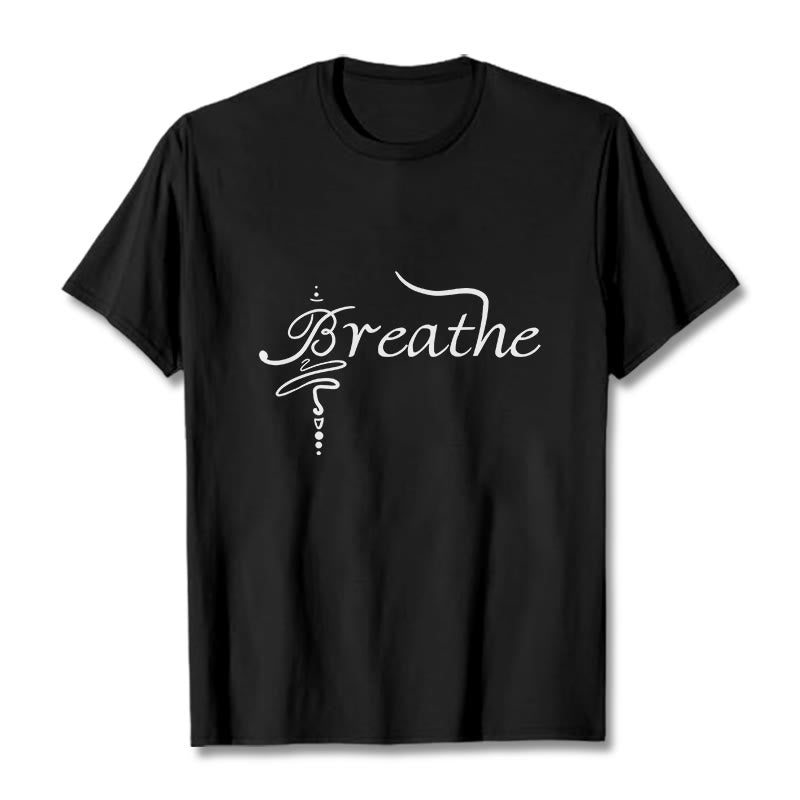 Breathe Word Tee T-shirt