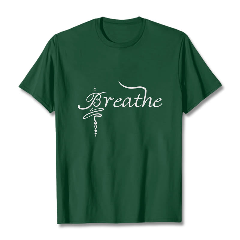 Breathe Word Tee T-shirt