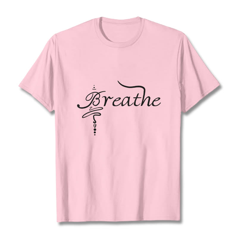Breathe Word Tee T-shirt