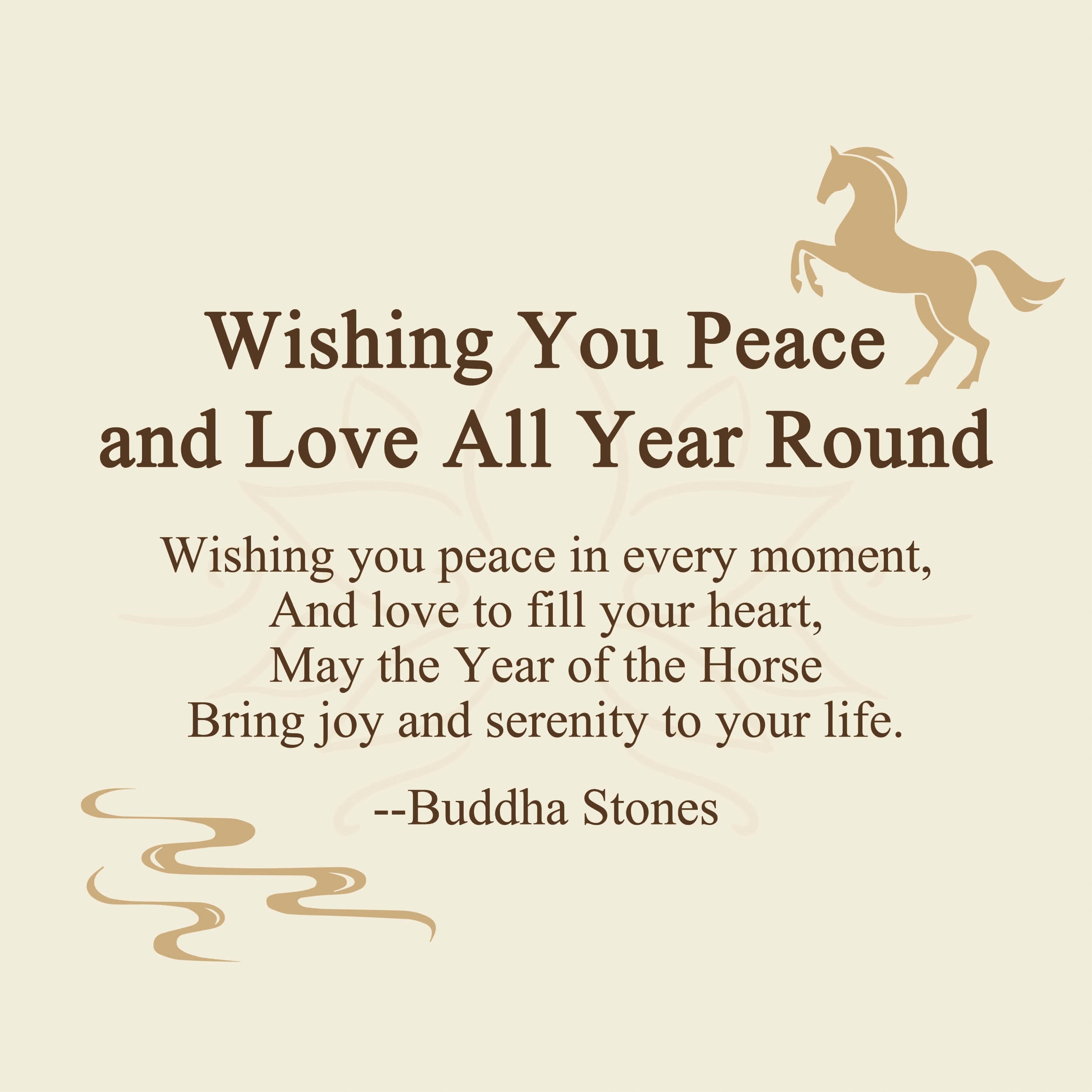 "Wishing You Peace and Love All Year Round" Year of the Horse Includes Gift Message Card