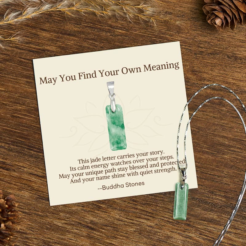 "May You Find Your Own Meaning" Natural A-Z Letter Jade Titanium Steel Chain Necklace Includes Gift Message Card
